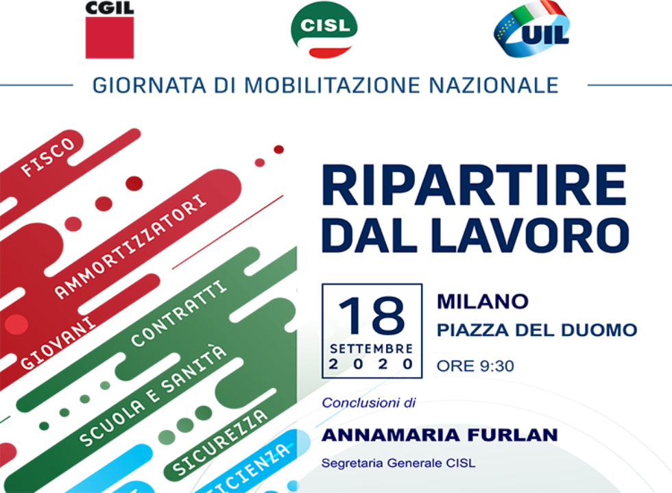 Ripartire dal lavoro:  il 18 settembre in piazza Duomo a Milano