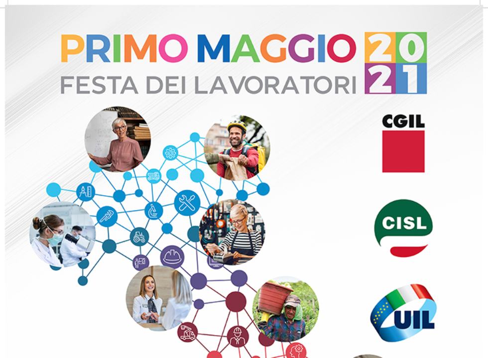 Primo maggio 2021: l’Italia si cura con il lavoro. I sindacati al Concertone