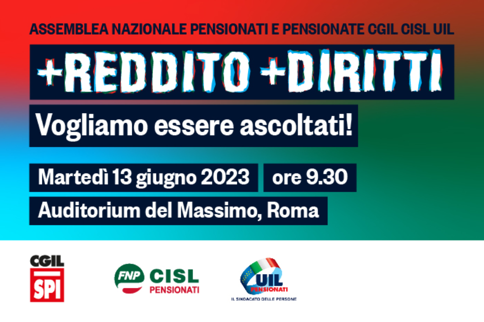 Assemblea nazionale unitaria Spi Cgil, Fnp Cisl, Uilp Uil per rivendicare i diritti dei pensionati