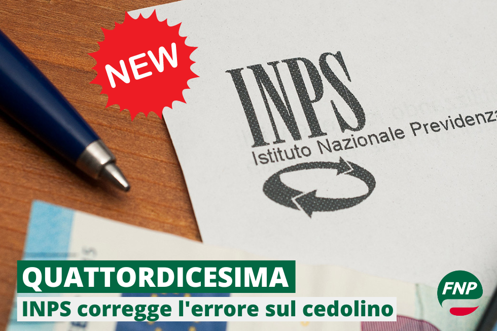 Quattordicesima: l'INPS corregge l'errore sul cedolino di luglio