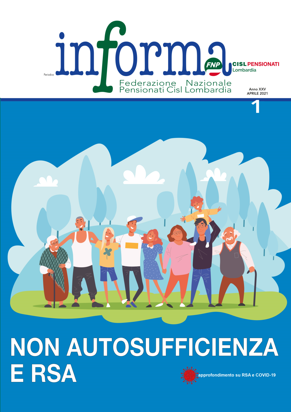Non autosufficienza e Rsa. Il rapporto sulle strutture per anziani aggiornato di Aprile 2021